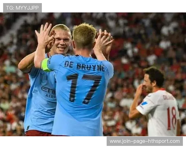 德布劳内二次助攻哈兰德帽子戏法 德布劳内二次助攻哈兰德帽子戏法